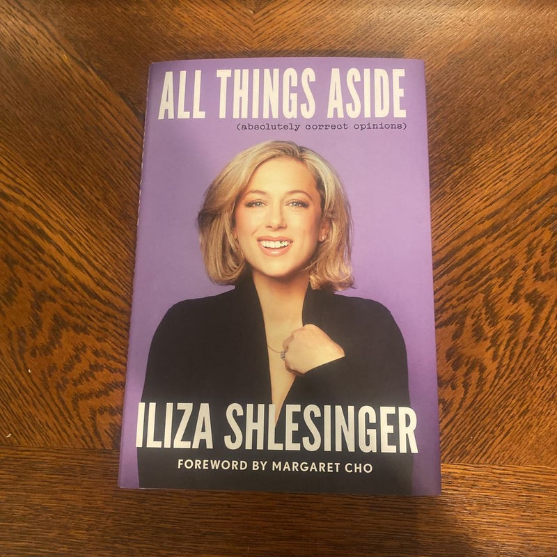 All Things Aside SIGNED