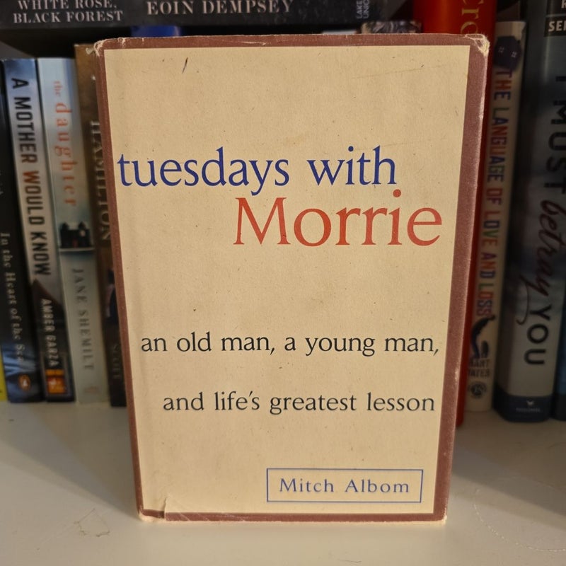 Tuesdays with Morrie