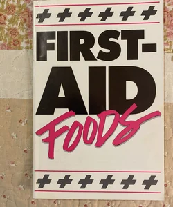 First-Aid Foods