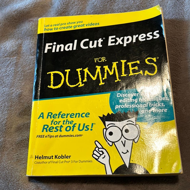 Final Cut Express for Dummies