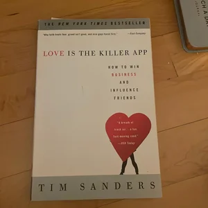 Love Is the Killer App
