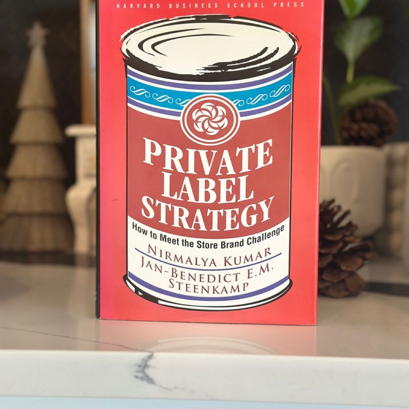 Private Label Strategy