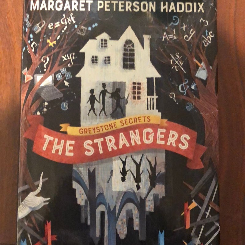 Greystone Secrets #1: the Strangers