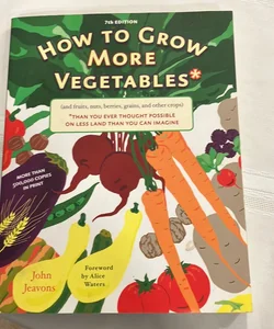 How to Grow More Vegetables