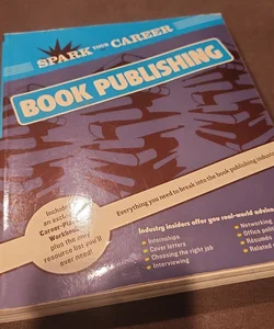 Spark Your Career in Book Publishing