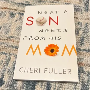 What a Son Needs from His Mom