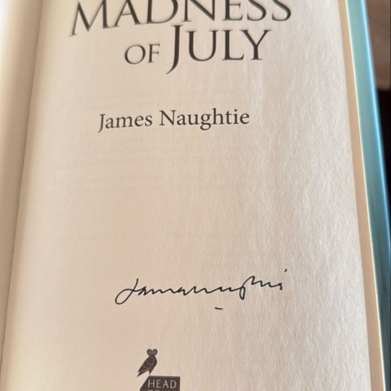 The Madness of July