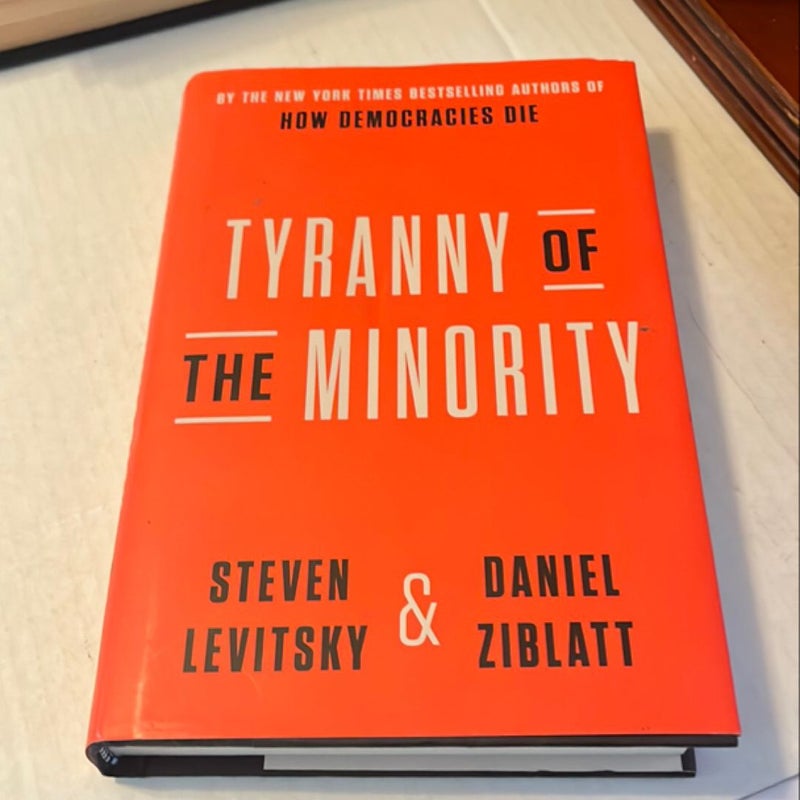 Tyranny of the Minority