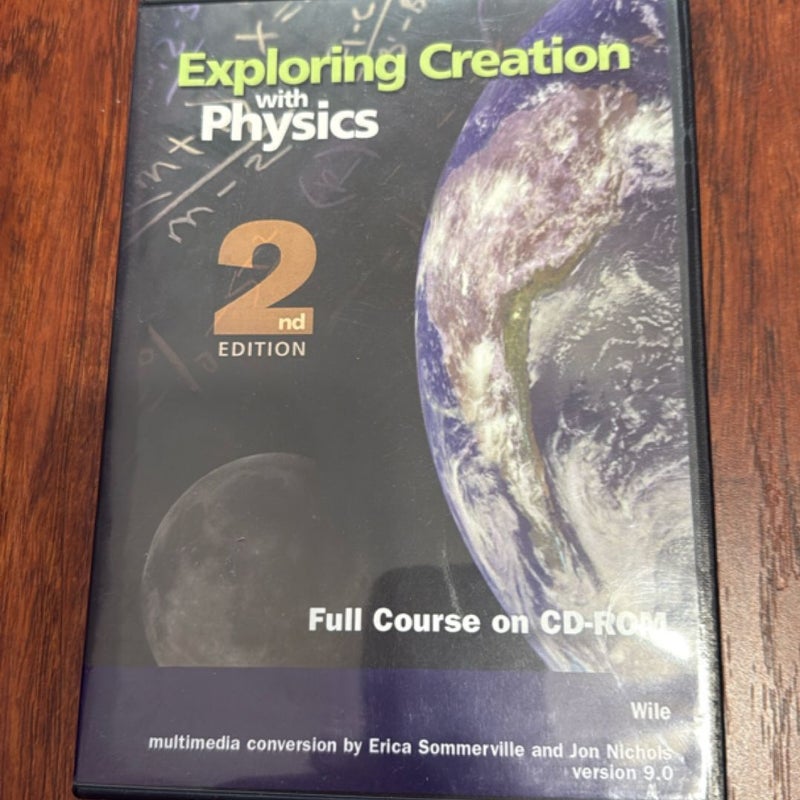 Exploring Creation with Physics