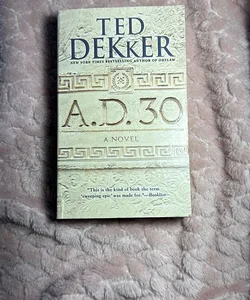 A. D. 30
