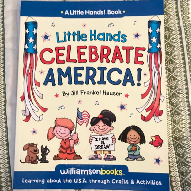 Little Hands Celebrate America 