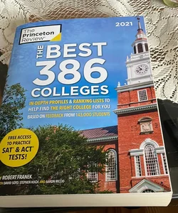 The Best 386 Colleges 2021