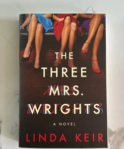 The Three Mrs. Wrights