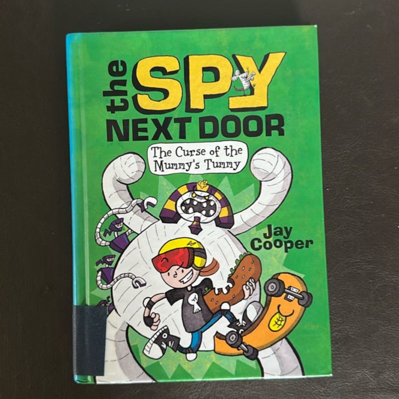 The Curse of the Mummy's Tummy (the Spy Next Door #2)