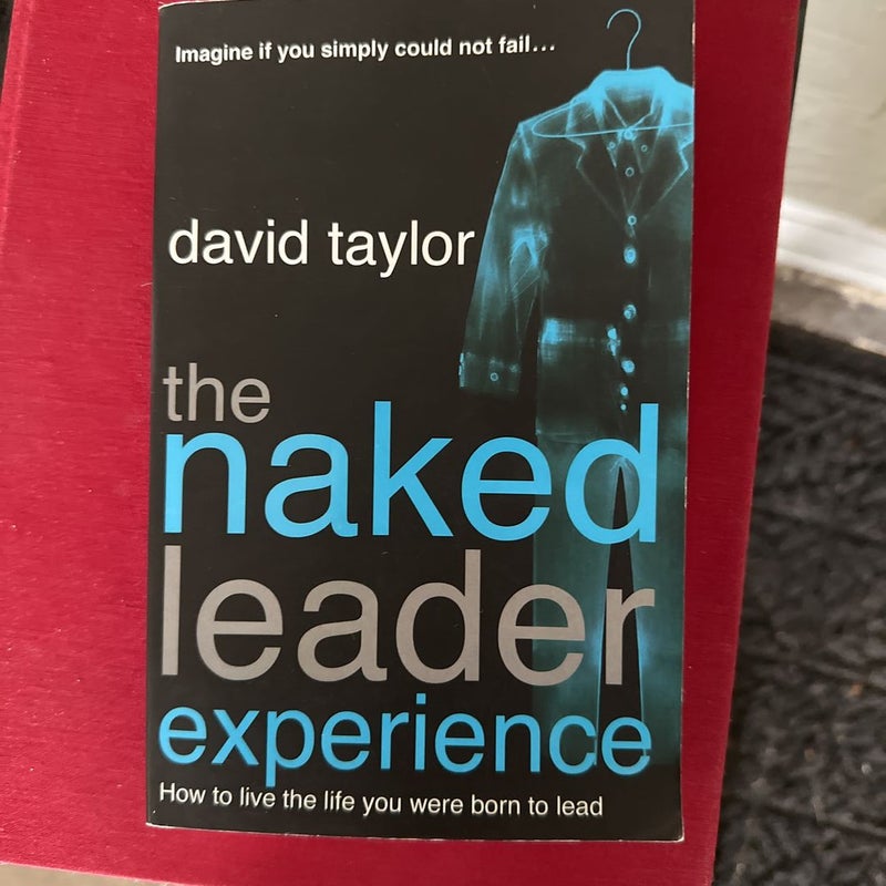 Naked Leader Experience