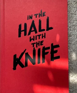 In The Hall With The Knife