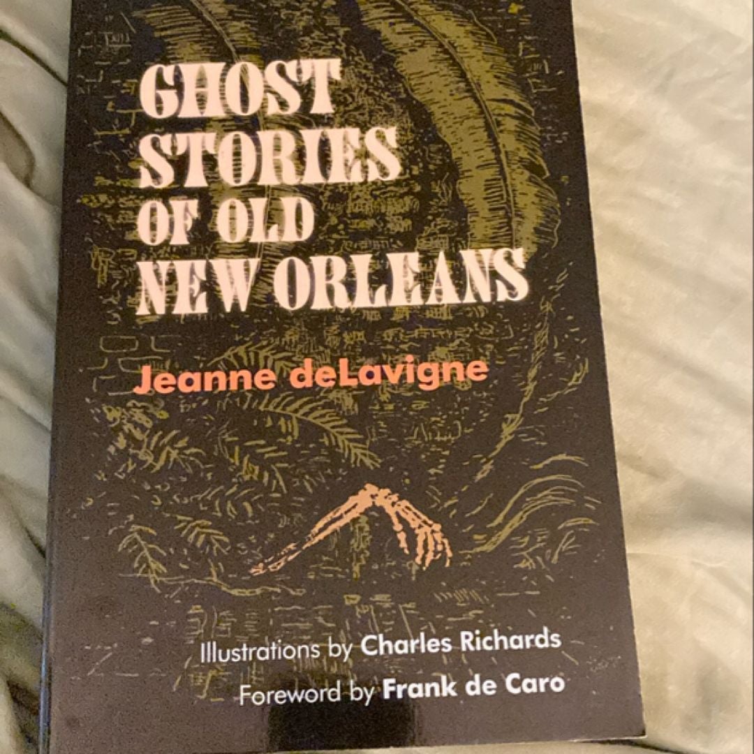 Ghost Stories of Old New Orleans