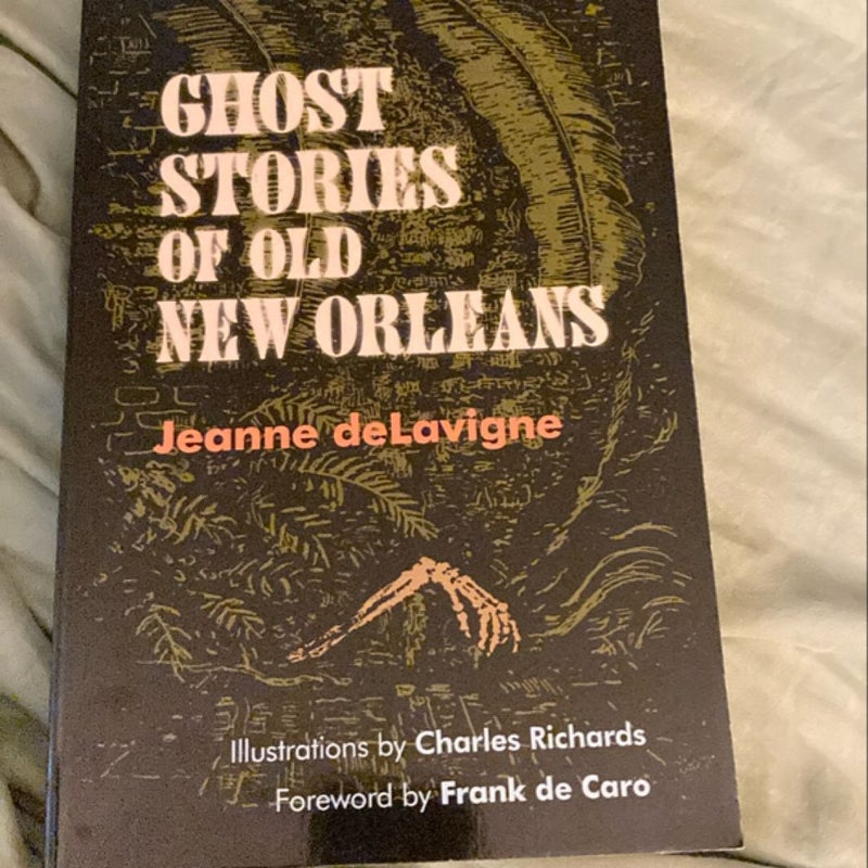 Ghost Stories of Old New Orleans