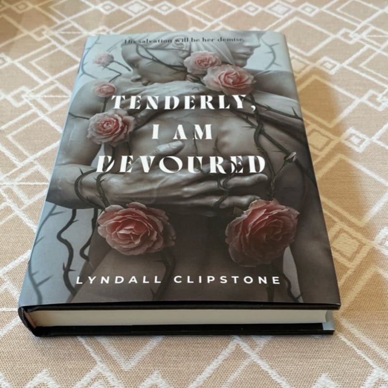 Tenderly, I Am Devoured