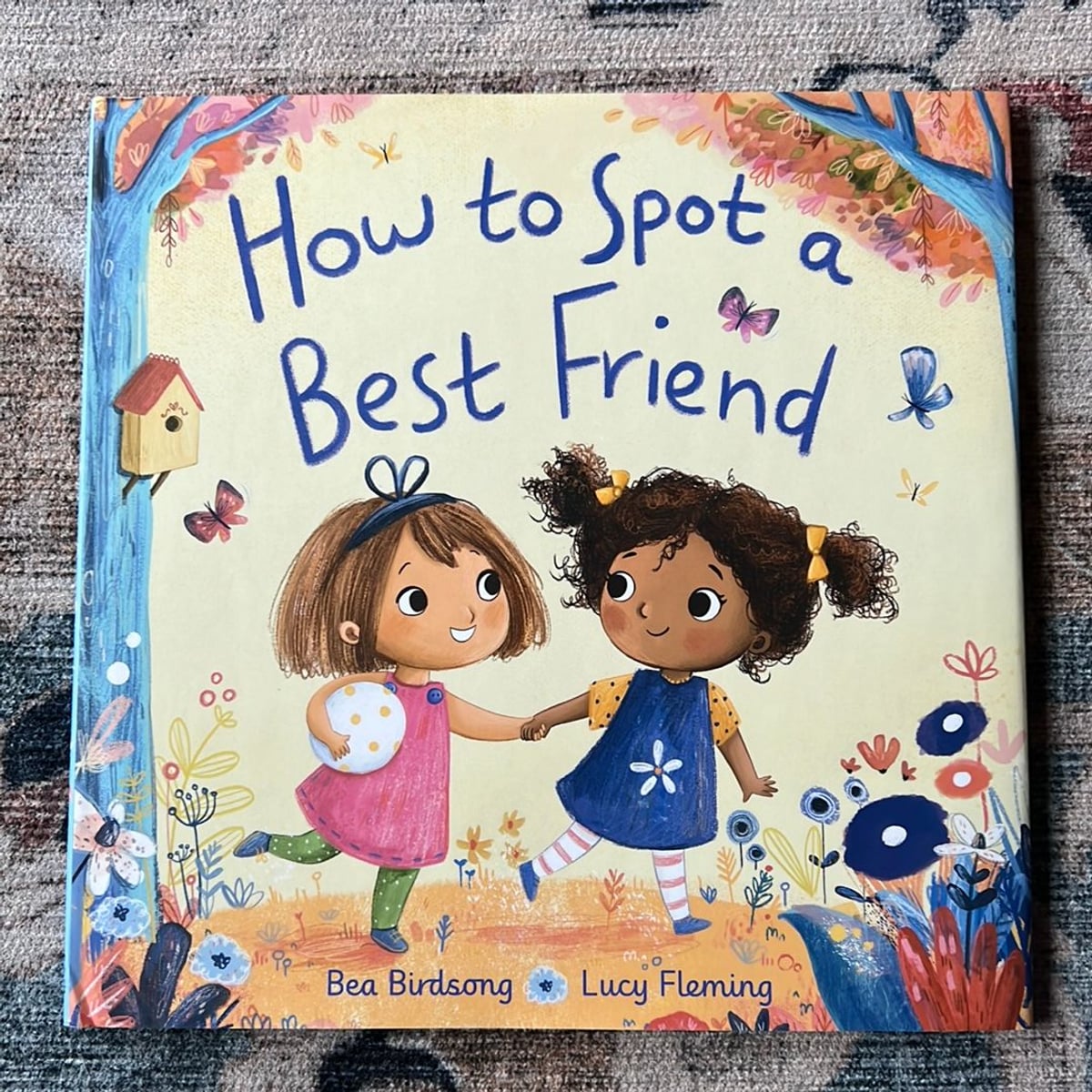 How to Spot a Best Friend by Bea Birdsong, Hardcover | Pangobooks