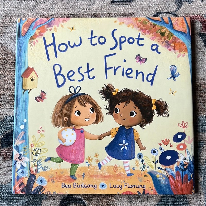 How to Spot a Best Friend