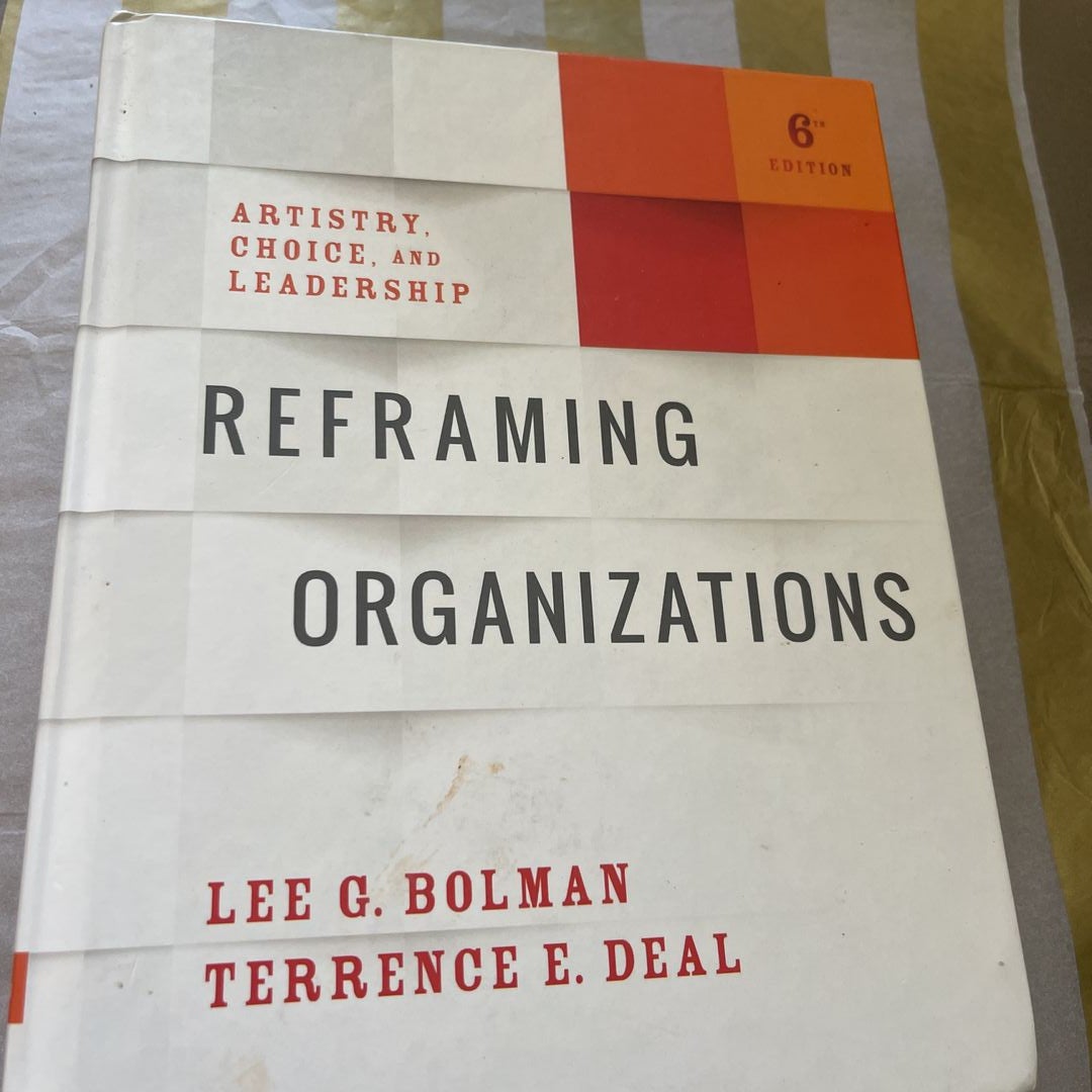 Reframing Organizations