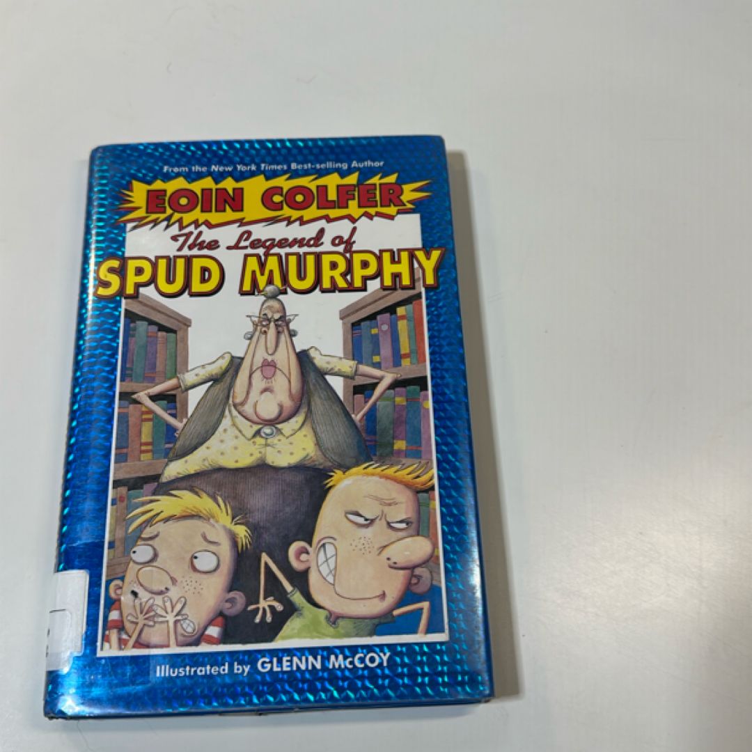 The Eoin Colfer's Legend of Spud Murphy