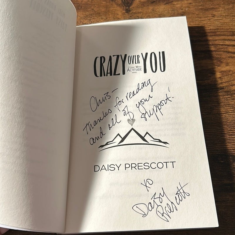 Crazy Over You *signed*