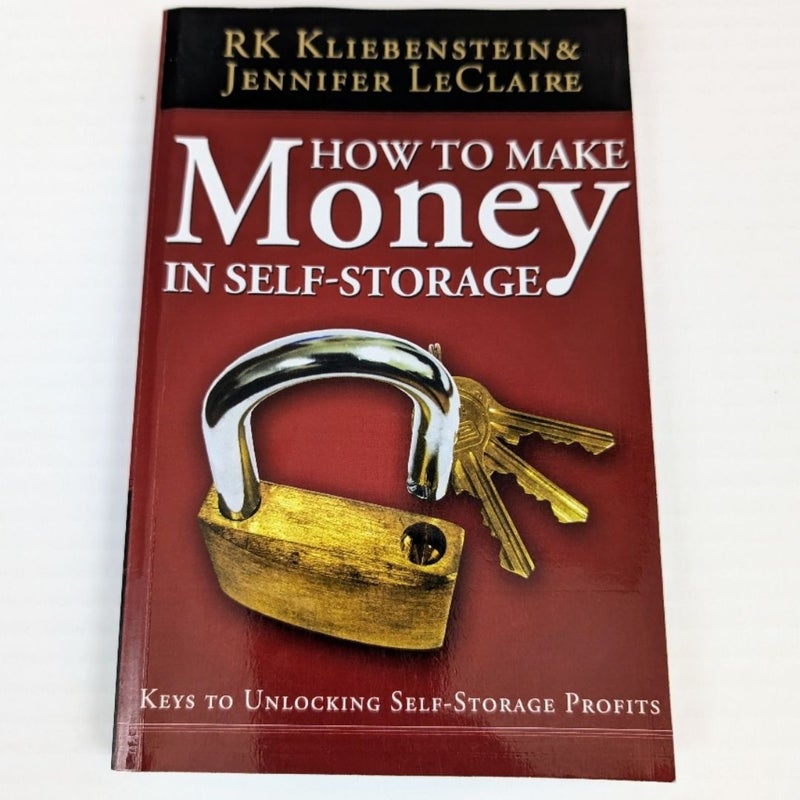 How to Make Money in Self-Storage