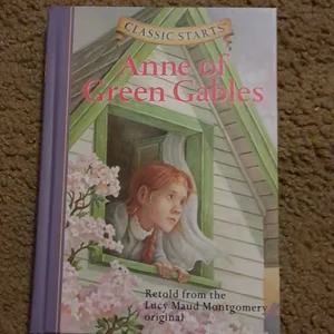 Classic Starts®: Anne of Green Gables