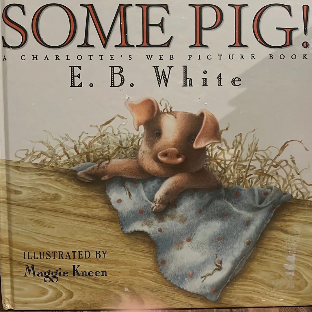 Some Pig!