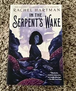 In the Serpent's Wake