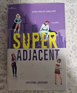 Super Adjacent - First Edition 