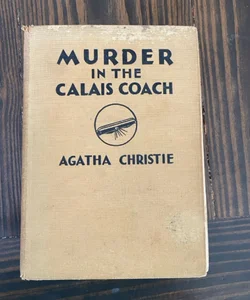 Murder In The Calais Coach