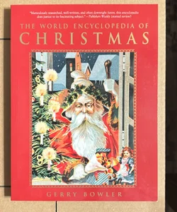 The World Encyclopedia of Christmas