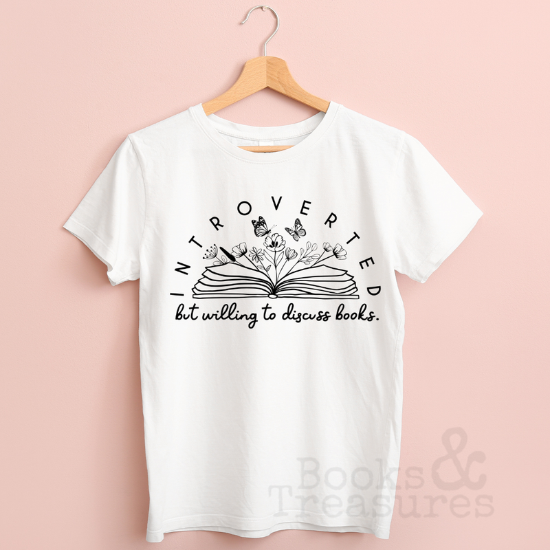 Introverted but willing to discuss books Adult Sized T-shirt