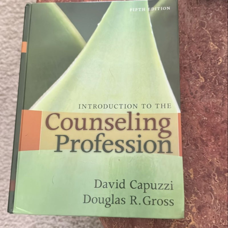 Introduction to the Counseling Profession