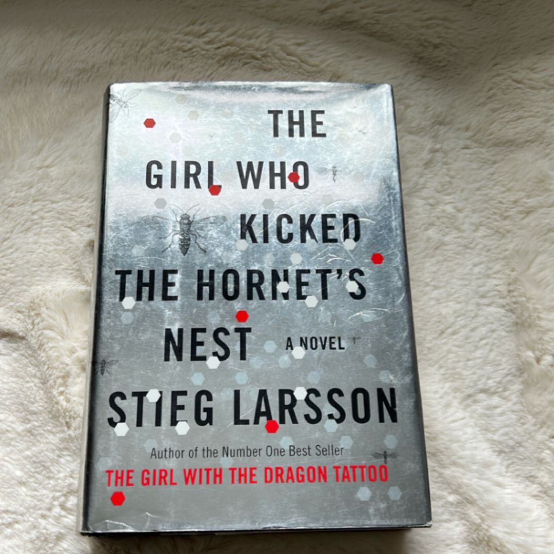 The Girl Who Kicked the Hornet's Nest