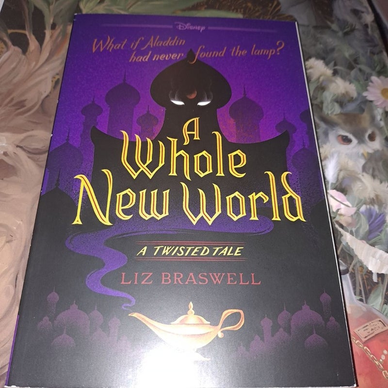 A Whole New World