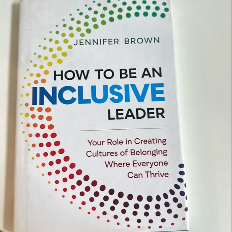 How to Be an Inclusive Leader