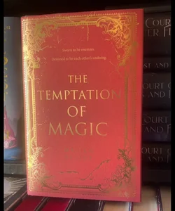 The Temptation of Magic