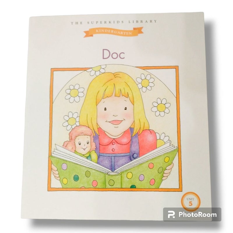 Meet the SuperKids Doc Unit 5 Kindergarten Beginning Books Library