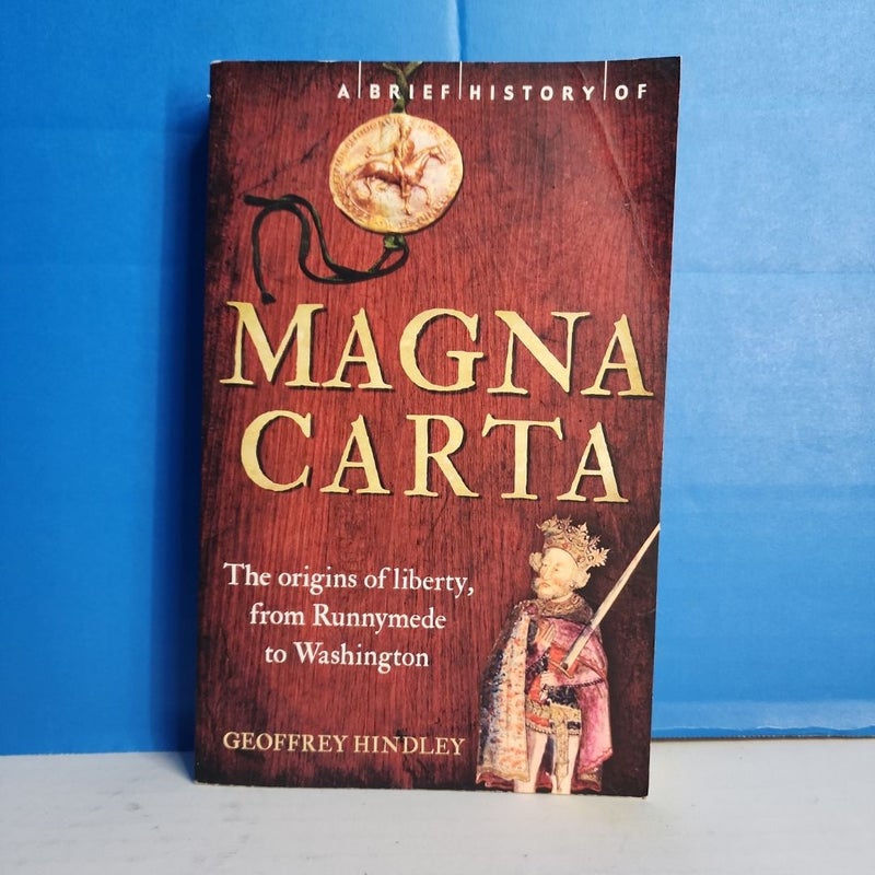 A Brief History of Magna Carta, 2nd Edition