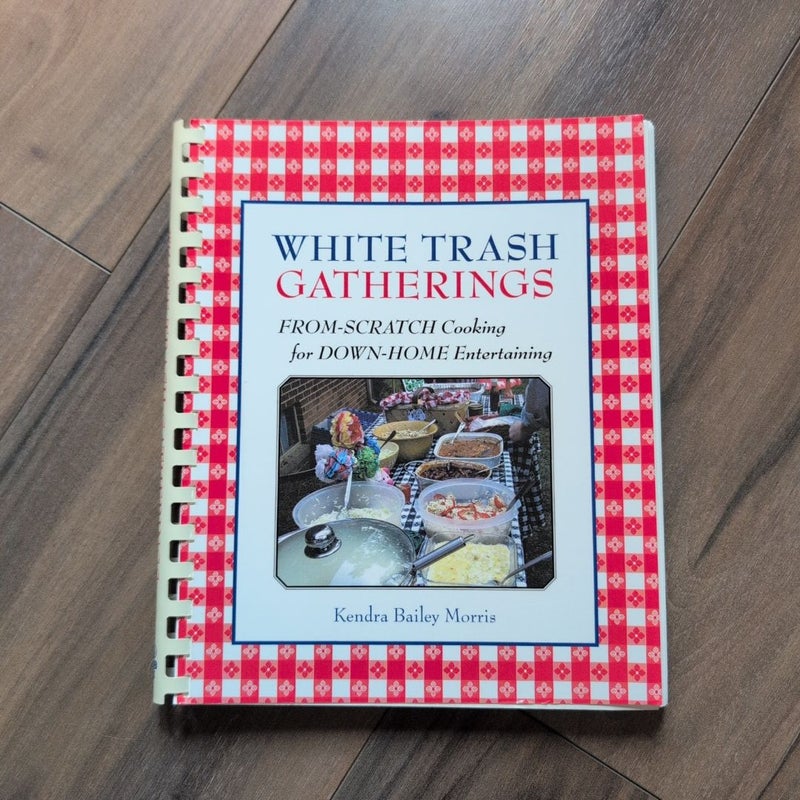 White Trash Gatherings