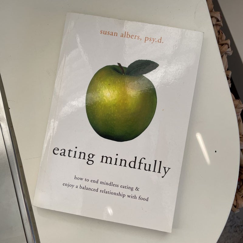 Eating Mindfully