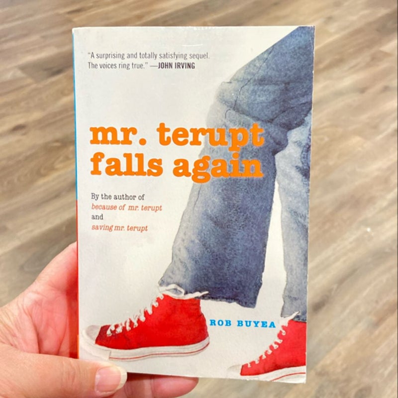 Mr. Terupt Falls Again