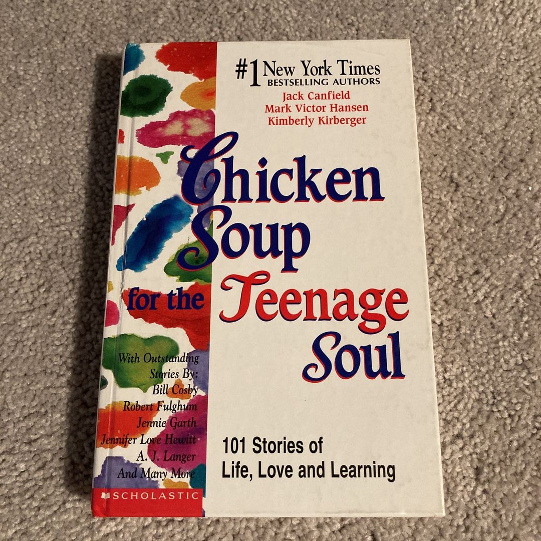 Chicken Soup for the Teenage Soul