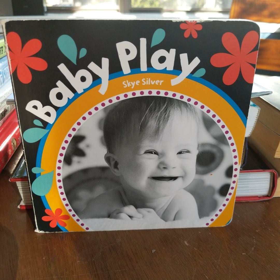 Baby Play by Skye Silver