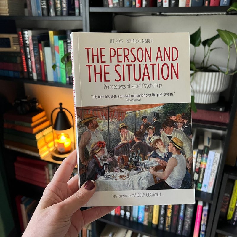 The Person and the Situation