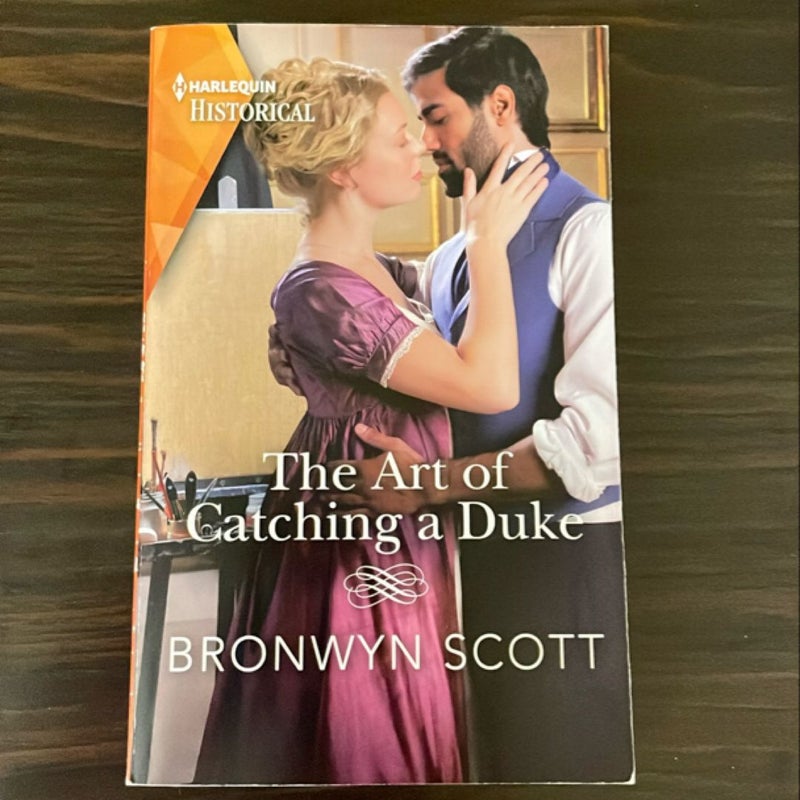 The Art of Catching a Duke